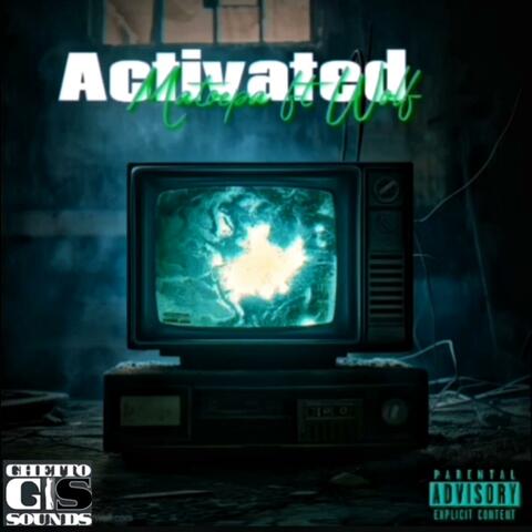 Activated (feat. Wolf)