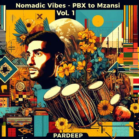 Nomadic Vibes Vol. 1: PBX to Mzansi