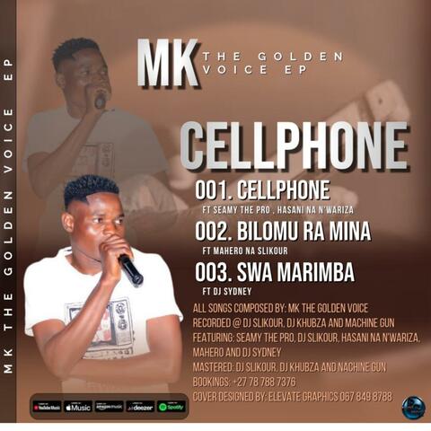 CELLPHONE (MK THE GOLDEN VOICE)