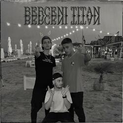 BERCENI TITVN (feat. Bxrn2Flow & Coddy)