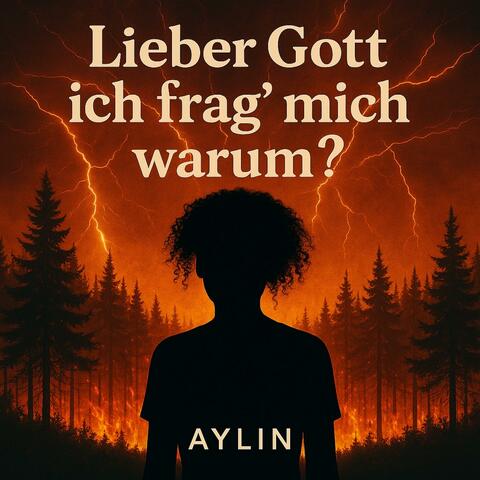 Lieber Gott ich frag' mich warum?