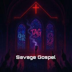 Savage Gospel