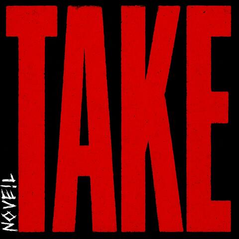 TAKE