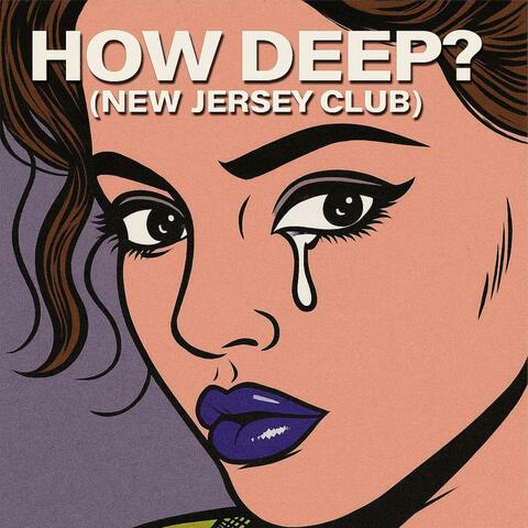 How Deep? (feat. Mirage) [Official Jersey Club Remix]