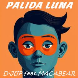 Palida Luna (feat. MACABEAR)