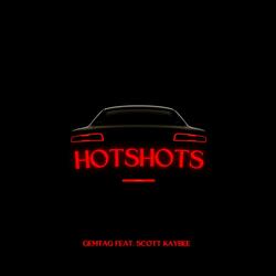 HOTSHOTS (feat. Scott Kaybee)