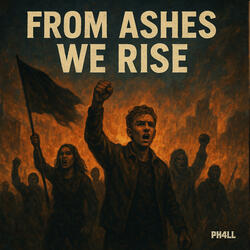 From ashes we rise