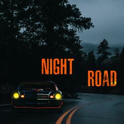 Night Road (Demo)