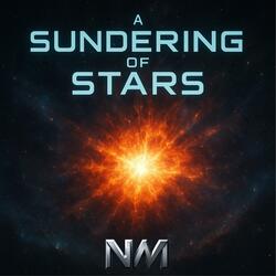 A Sundering of Stars