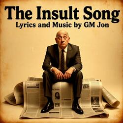 The Insult Song