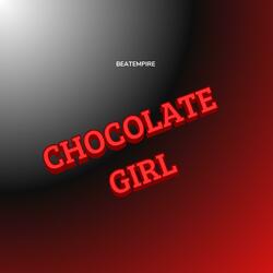 Chocolate Girl
