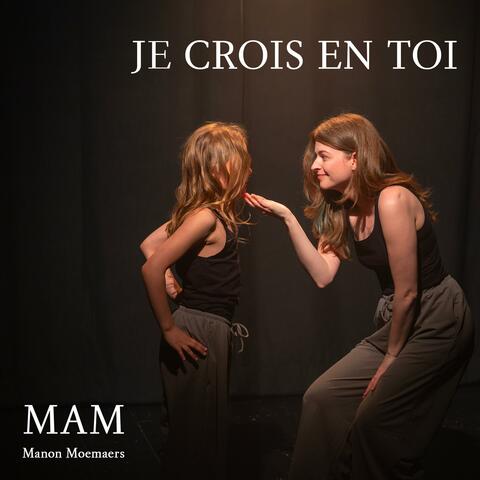 Je crois en toi