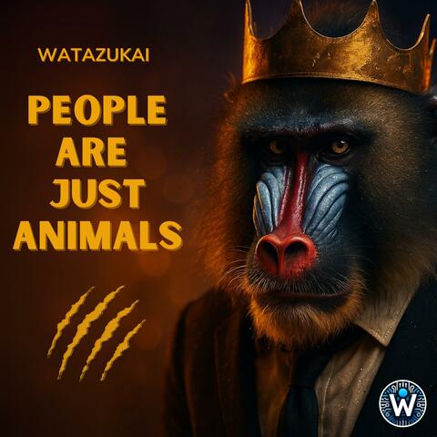 People Are Just Animals