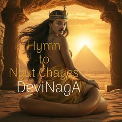 Hymn to Nyut Chayes