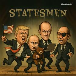Statesmen, power and suits
