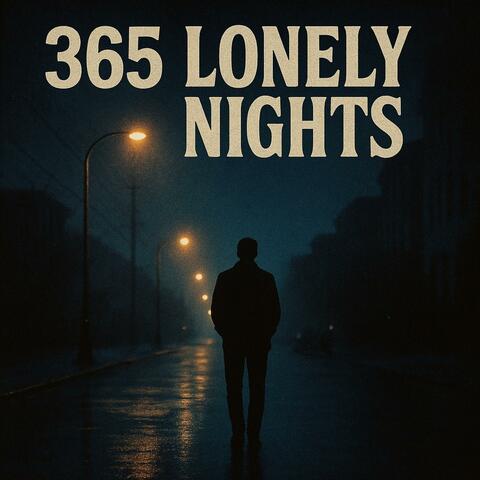 365 lonely nights