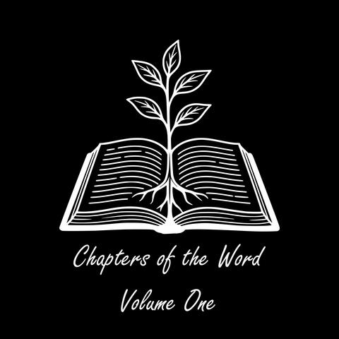 Chapters of the Word Volume One