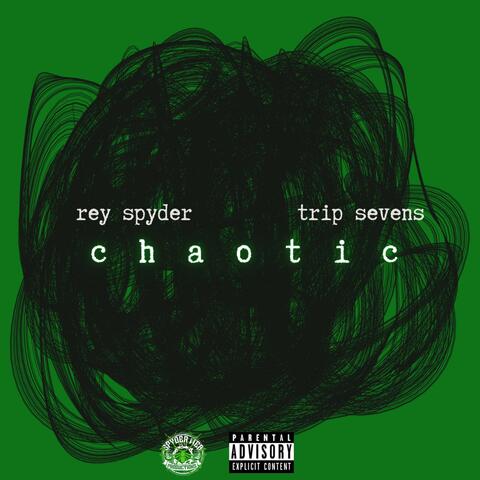 Chaotic (feat. Trip Sevens)