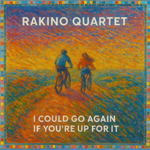 I Could Go Again If You're Up For It