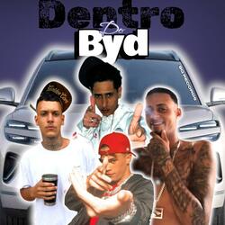 Dentro do BYD (feat. Sabino Bg, Mc matuto de Recife & Mc Gordao)