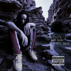 They Want Their Money Back