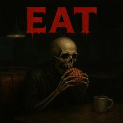 EAT EAT
