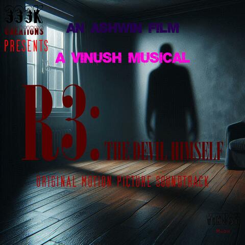 R3: The Devil Himself (Original Motion Picture Soundtrack)
