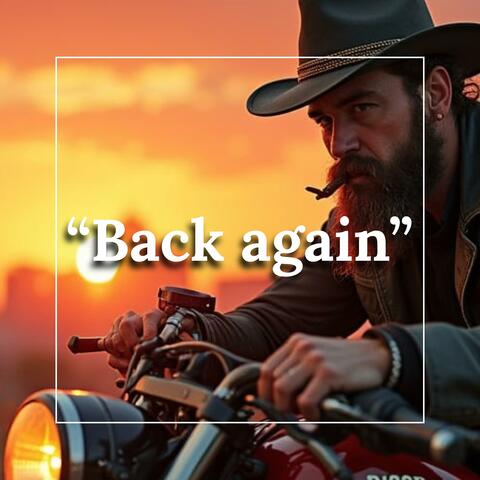 Back Again