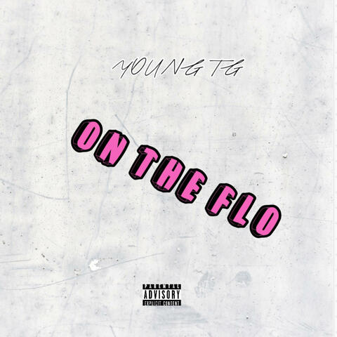 On The Flo