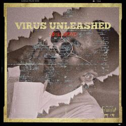 VIRUS UNLEASHED