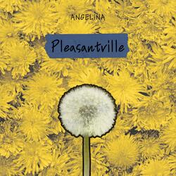 Pleasantville
