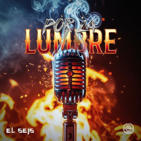 Por La Lumbre