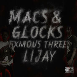 Mac's & Glock's (feat. lijaybx)