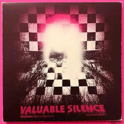Valuable Silence
