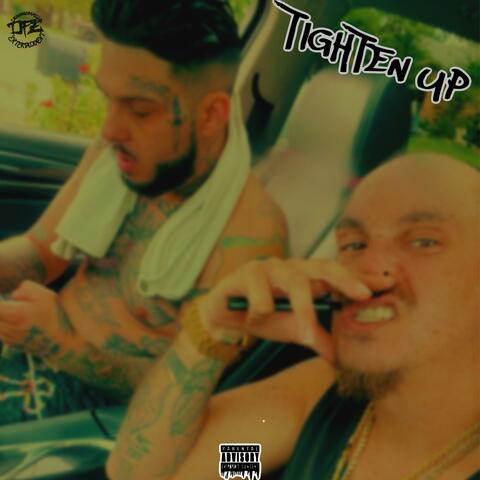 Tighten Up (feat. Strictly Sour)