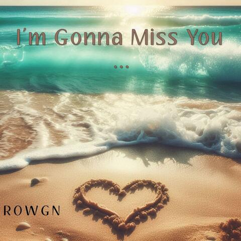 I'm Gonna Miss You (Instrumental)