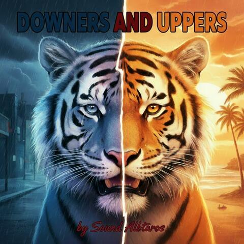 Downers and Uppers