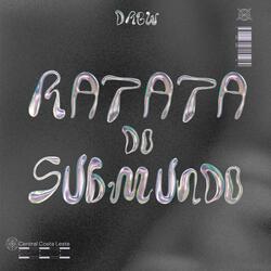 Ratata do submundo (Super Slowed)