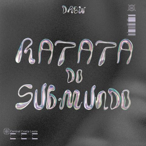 Ratata do submundo (Super Slowed)