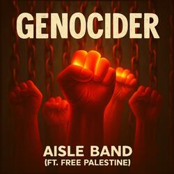 Genocider (feat. Free Palestine)