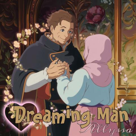 Dreaming Man (Remade)