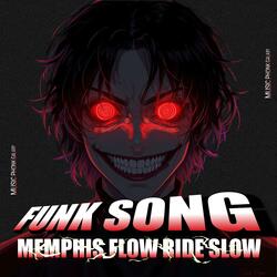 FUNK MEMPHIS FLOW RIDE
