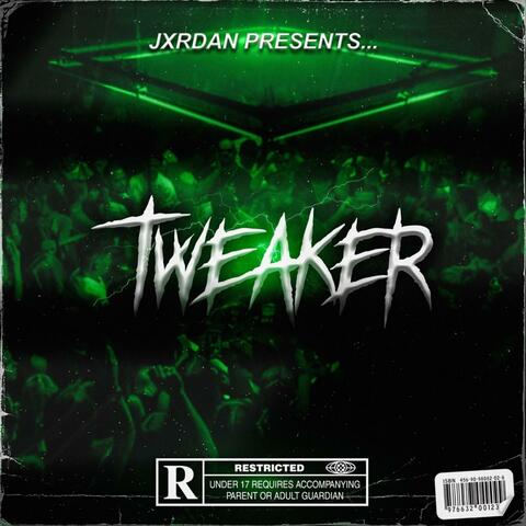 TWEAKER