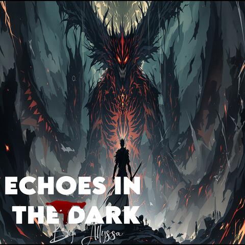 Echoes In The Dark