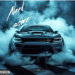 Need Some