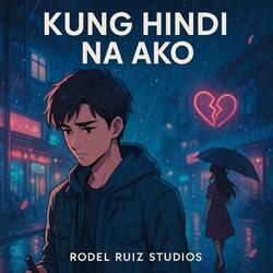 Kung Hindi Na Ako