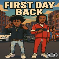 First Day Back (feat. Mii Gambino)