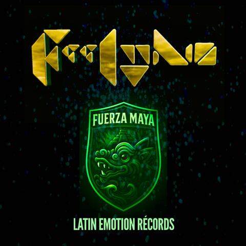 Fuerza Maya (feat. Viajero Maya & Tati Rojas)