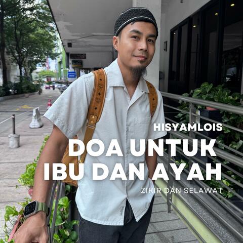 Doa Untuk Ibu Dan Ayah