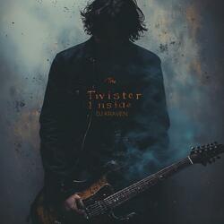 The Twister Inside